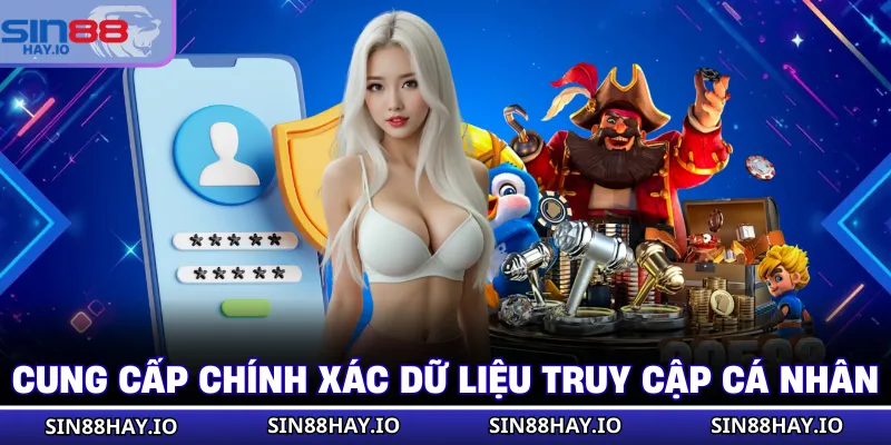 Đăng Nhập SIN88 - Cách Vào Truy Cập Tài Khoản An Toàn Cung cấp chính xác dữ liệu truy cập cá nhân